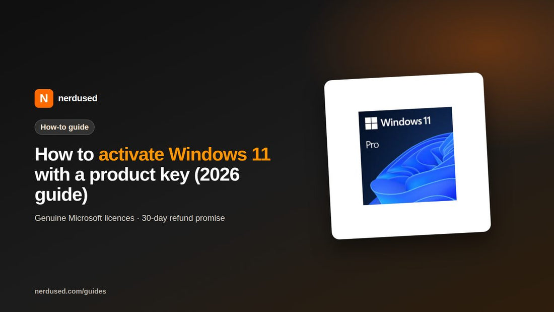 How to activate Windows 11 with a product key (2026 guide) | Nerdused guide