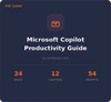 Microsoft Copilot - Beginner's Productivity Guide