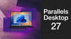 Parallels Desktop 27 for Mac – Pro Edition